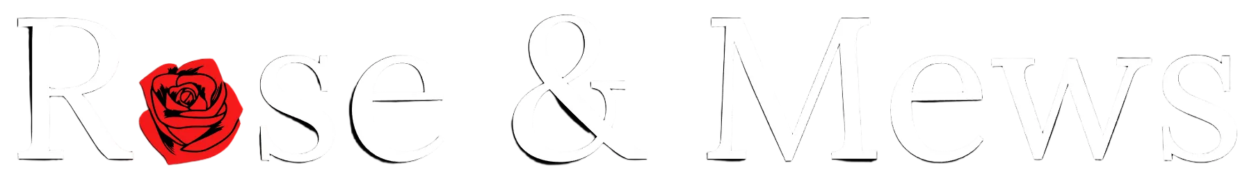 Rose & Mews